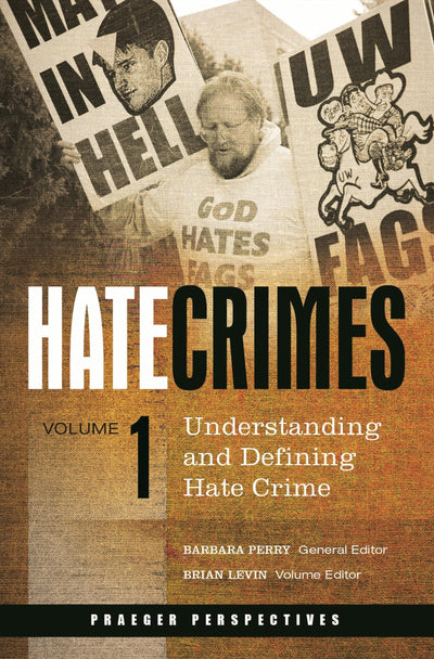 Hate Crimes: 5 volumes (Praeger Perspectives)