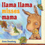 Llama Llama Misses Mama