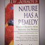 Dr. Jensen's Nature Has a Remedy : Healthy Secrets From Around the World