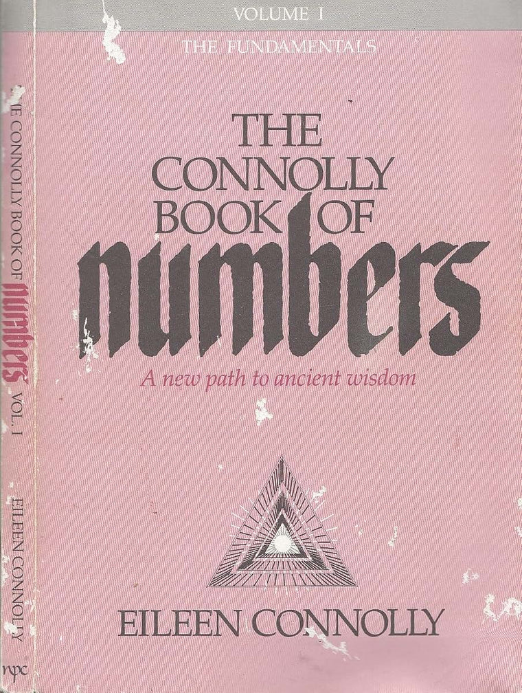 The Connolly Book of Numbers, Vol. 1: The Fundamentals