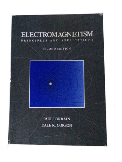 Electromagnetism: Principles and Applications