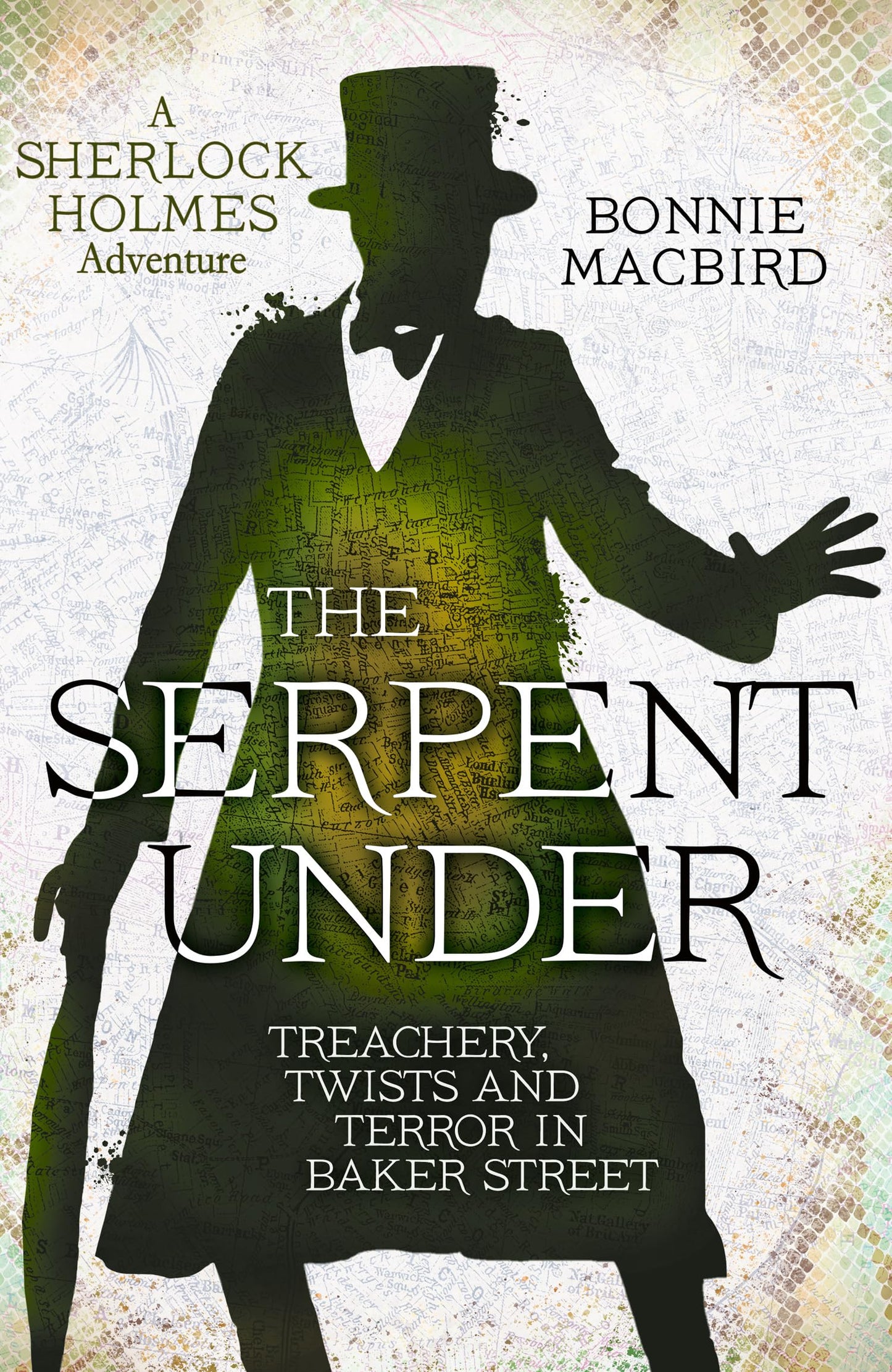 The Serpent Under: A Sunday Times pick for ?Best Historical Fiction of 2025-So Far? (A Sherlock Holmes Adventure) (Book 6)