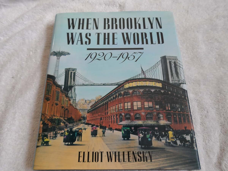 When Brooklyn Was the World, 1920-1957