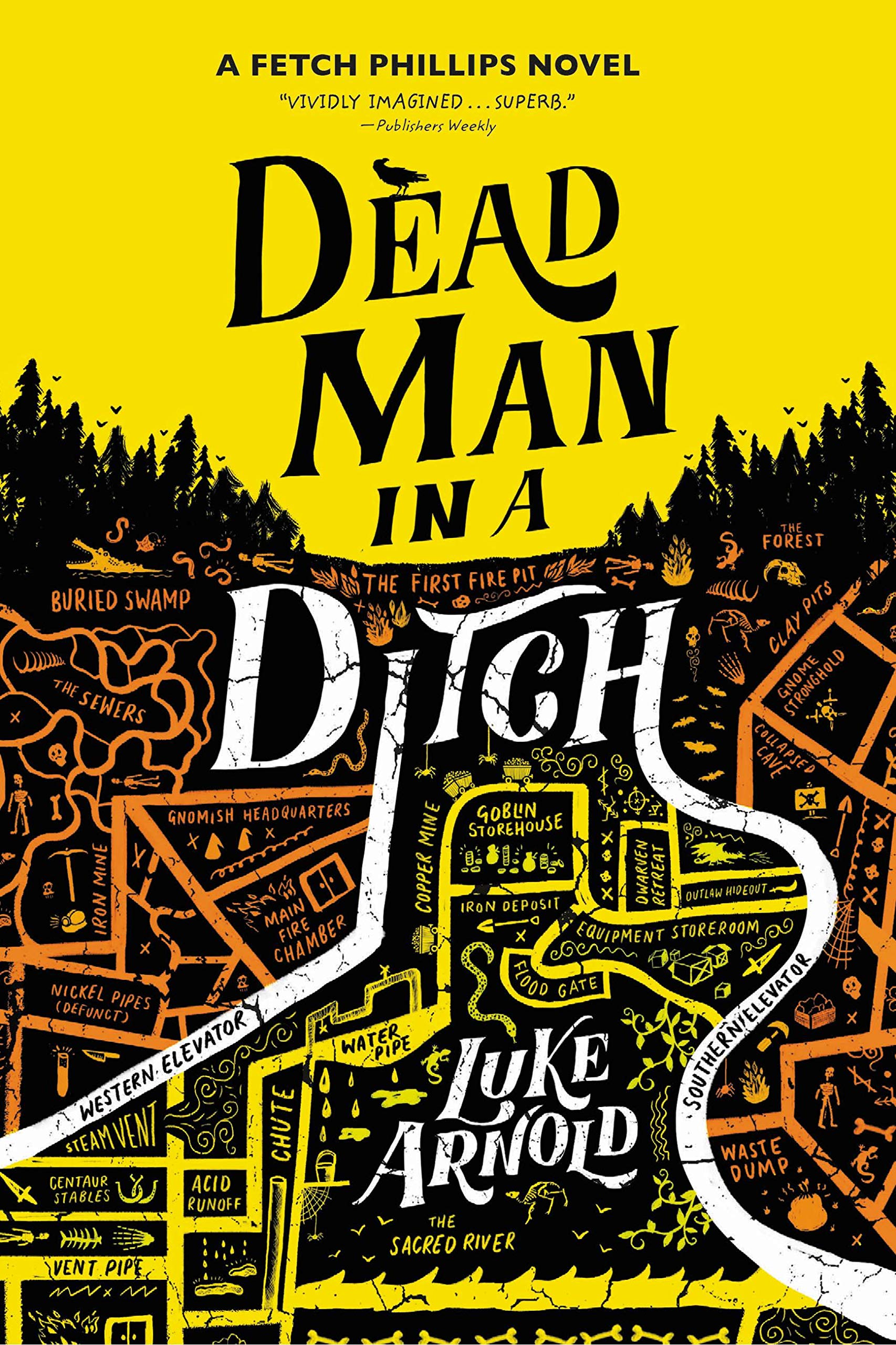 Dead Man in a Ditch (The Fetch Phillips Novels, 2)