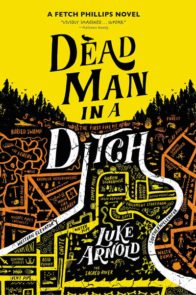 Dead Man in a Ditch (The Fetch Phillips Novels, 2)
