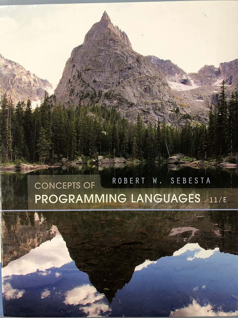 Concepts of Programming Languages (11th Edition) by Sebesta,