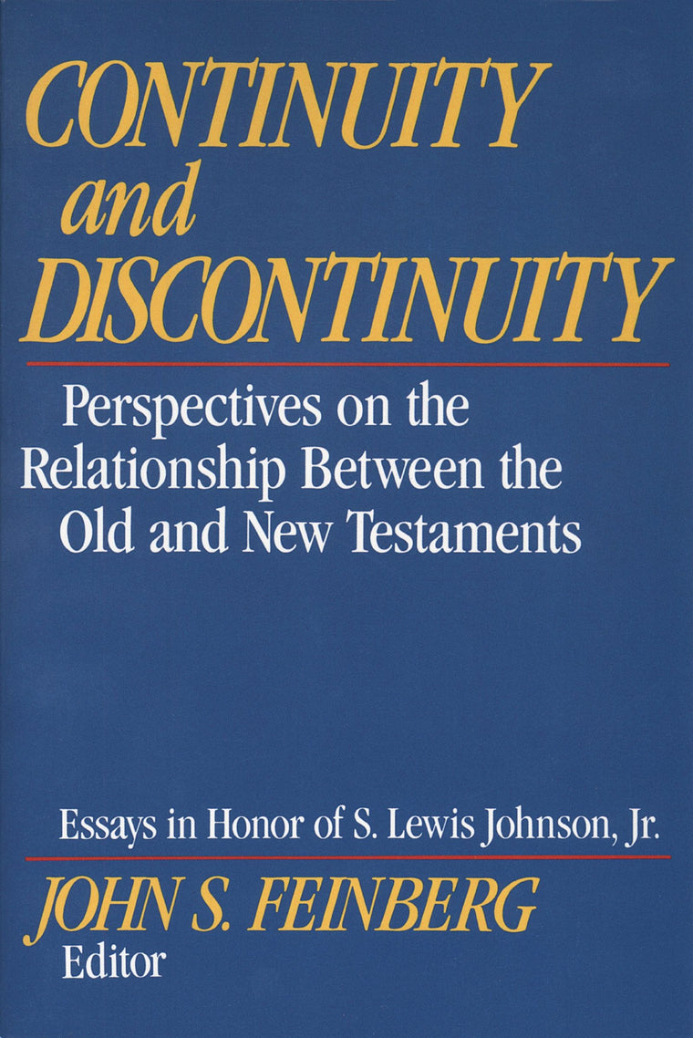 Continuity and Discontinuity: Perspectives on the Relationship