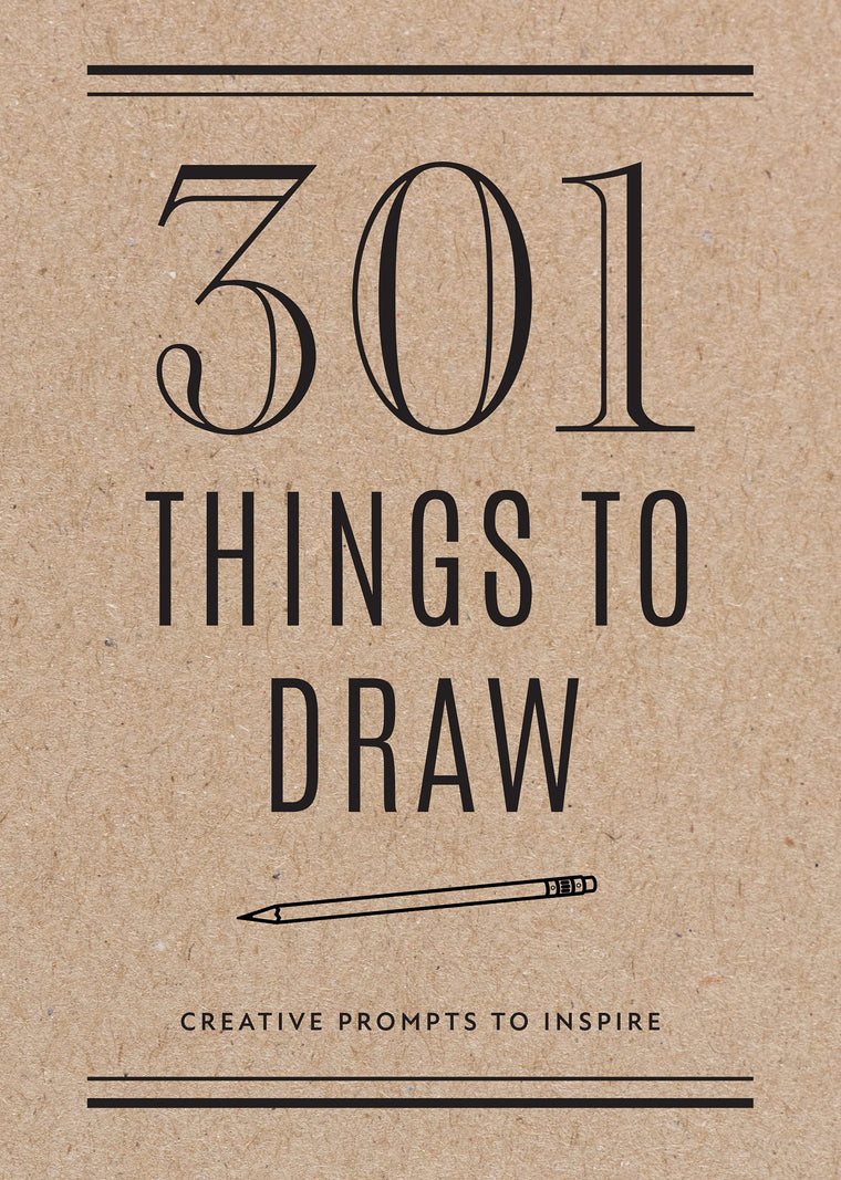 301 Things to Draw - Second Edition: Creative Prompts to Inspire (Volume 29) (Creative Keepsakes, 29)