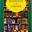 The Bookshop on the Corner: A Cozy Bookstore Romance Filled with Festive Cheer and Heartwarming Love, Discover This Charming Scottish Highlands Town (Scottish Village of Kirrenfief, 1)
