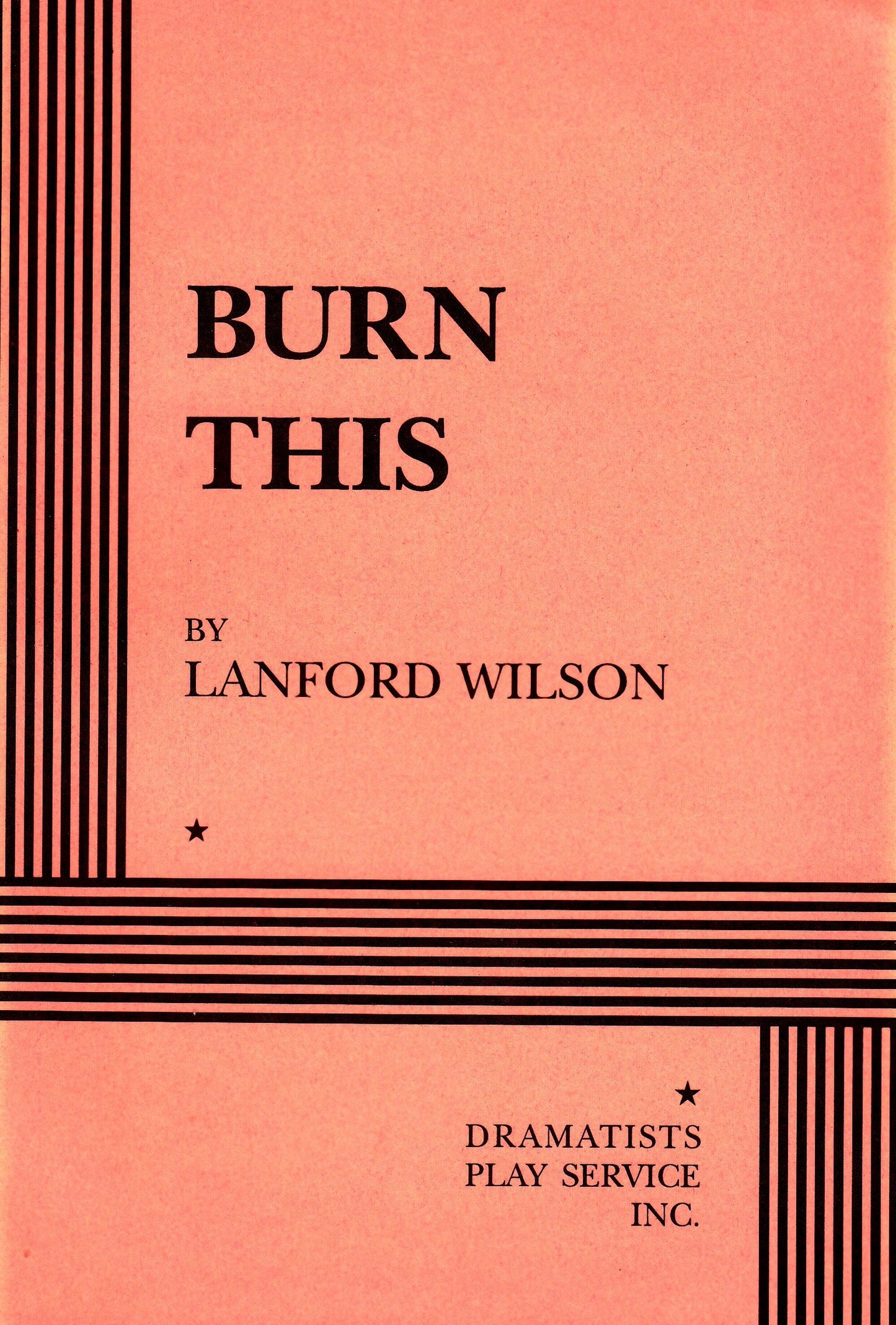 Burn This - Acting Edition