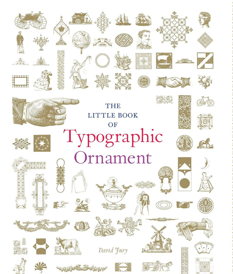 The Little Book of Typographic Ornament