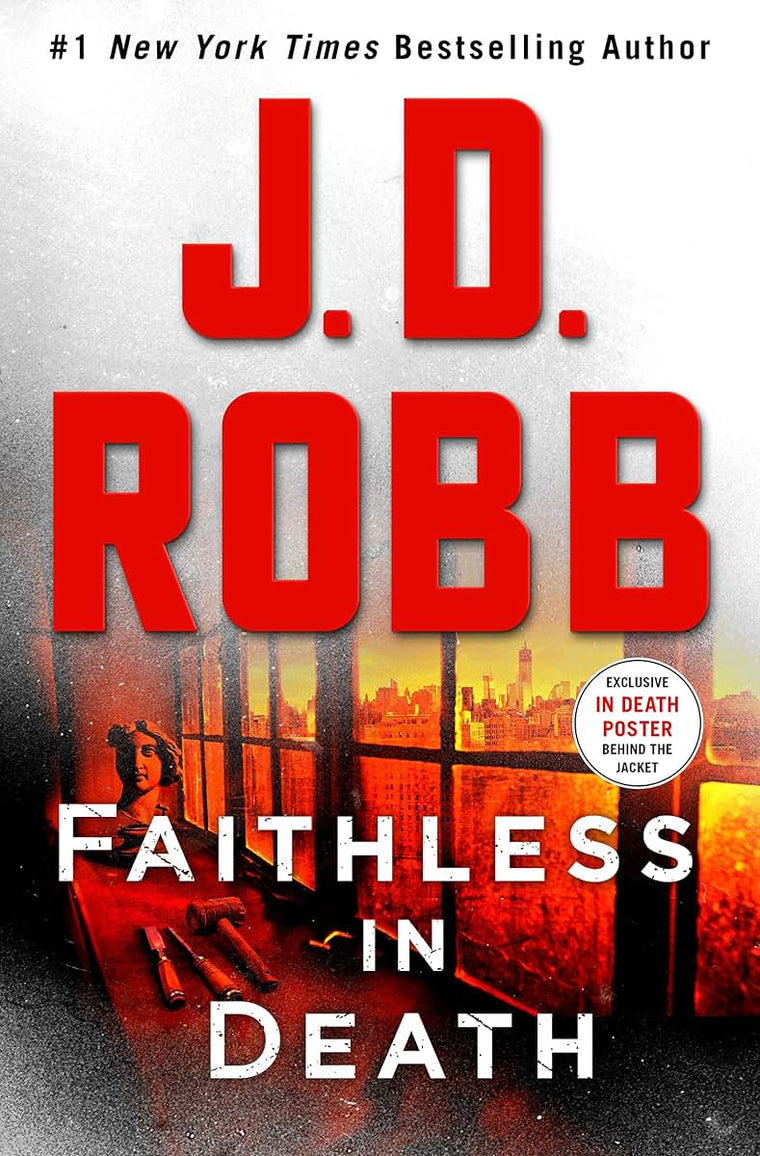 Faithless in Death: An Eve Dallas Novel (In Death, 52)
