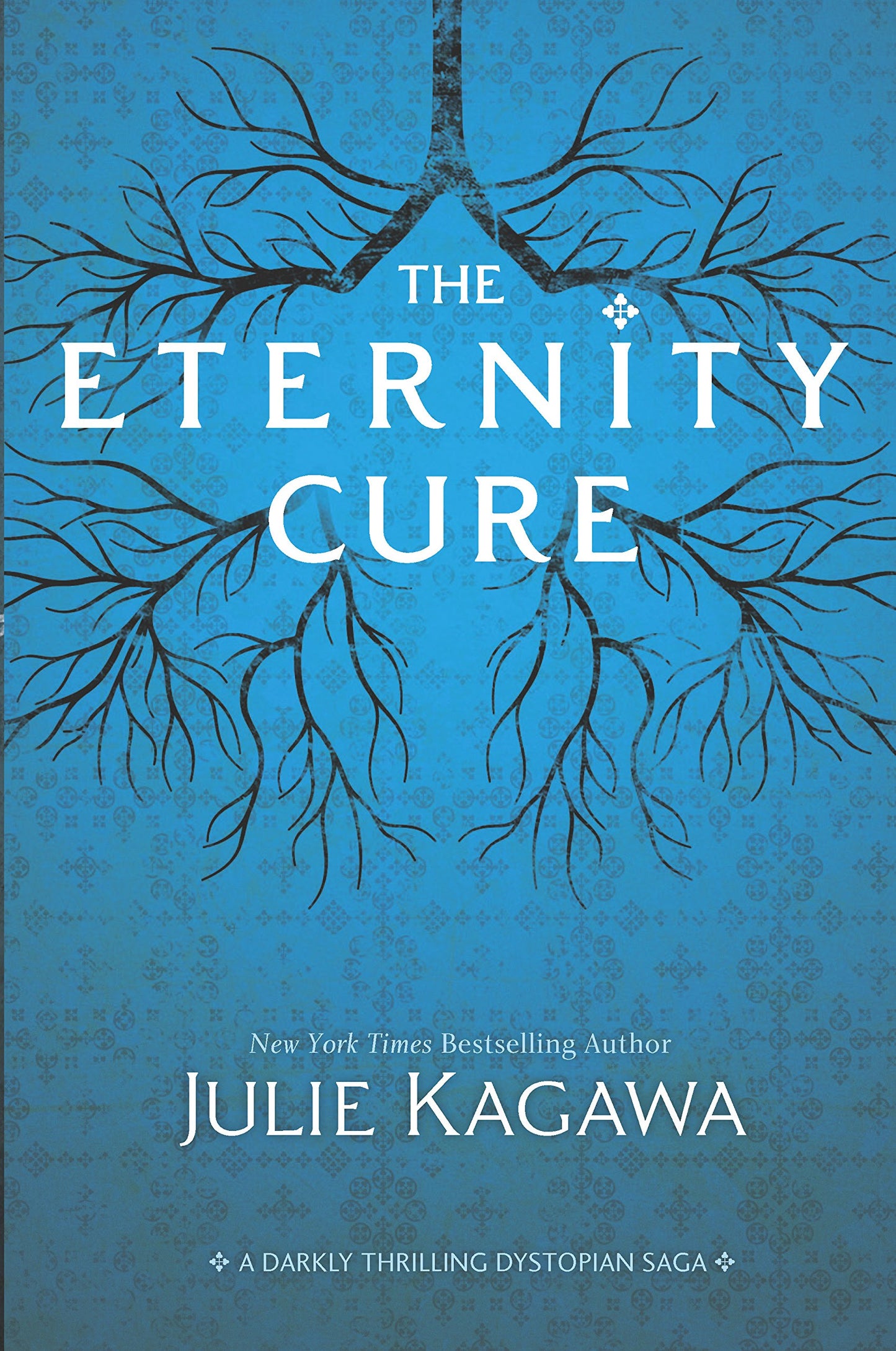 The Eternity Cure (Blood of Eden, 2)