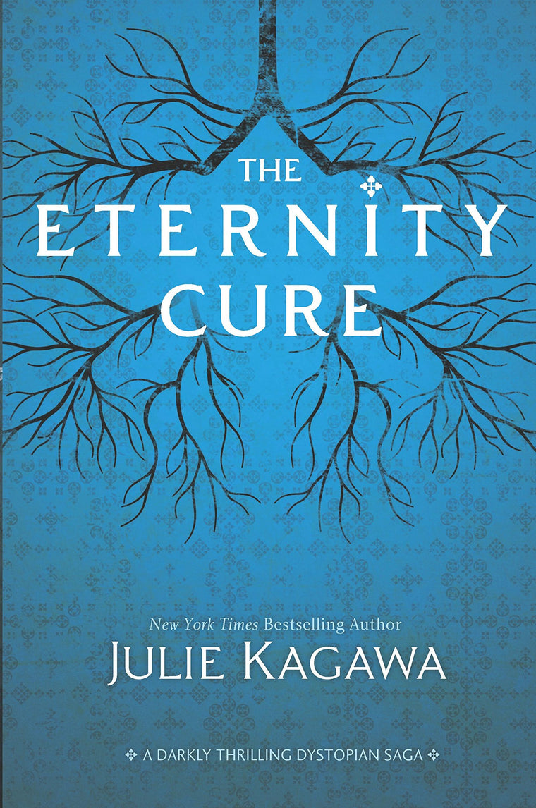 The Eternity Cure (Blood of Eden, 2)