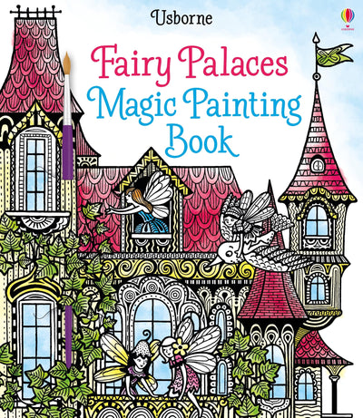 The Fairy Palaces Magic Painting Book [Paperback] NILL