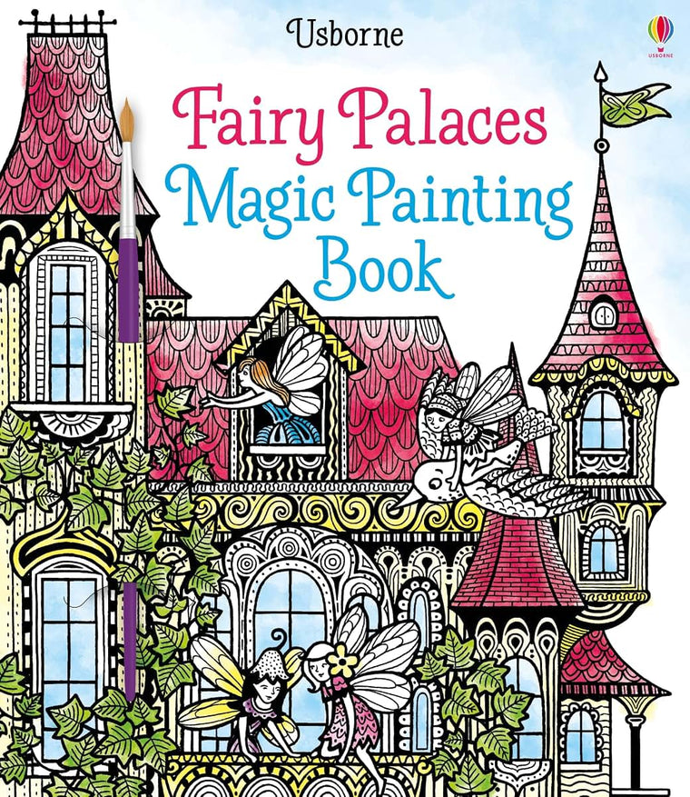 The Fairy Palaces Magic Painting Book [Paperback] NILL