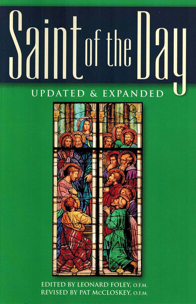 Saint of the Day by Leonard Foley O.F.M.