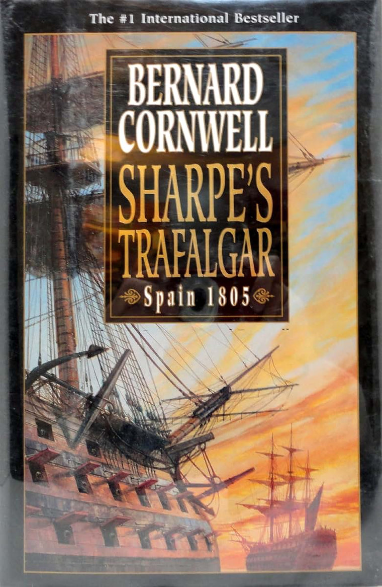Sharpe's Trafalgar: Richard Sharpe & the Battle of Trafalgar