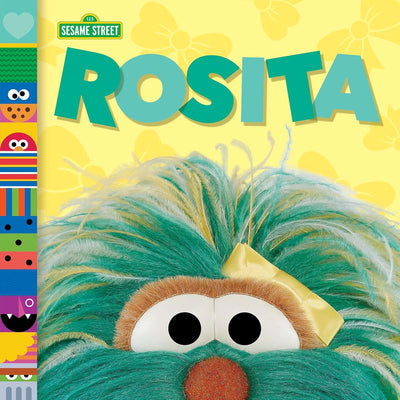 Rosita (Sesame Street Friends) by Posner-Sanchez, Andrea