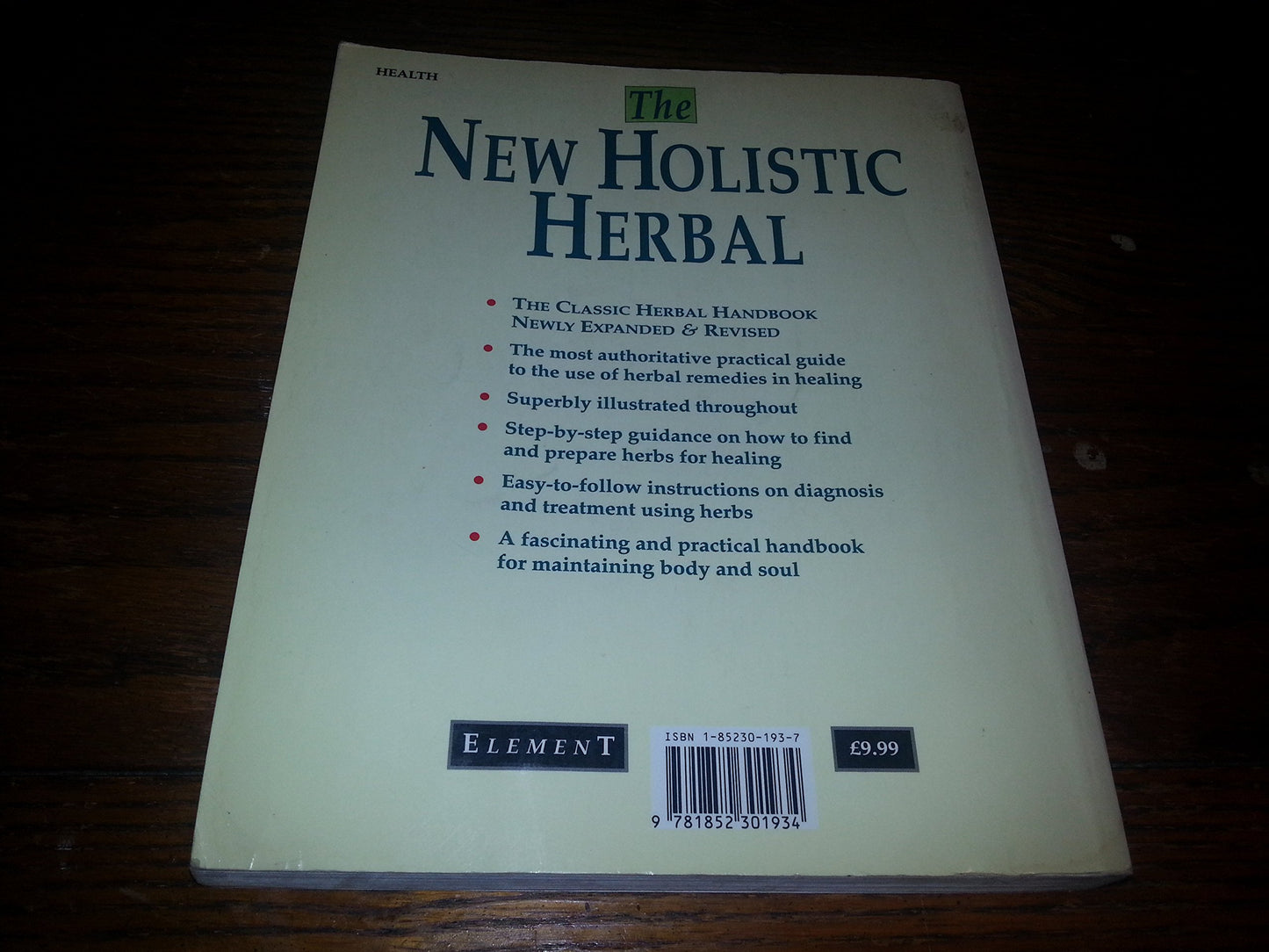 The New Holistic Herbal by Hoffmann, David