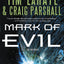 Mark of Evil (The End Series)
