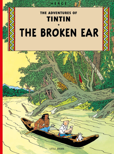 The Broken Ear (The Adventures of Tintin)