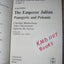The Emperor Julian: Panegyric and Polemic (Translated Texts for Historians, 2) (Volume 2)