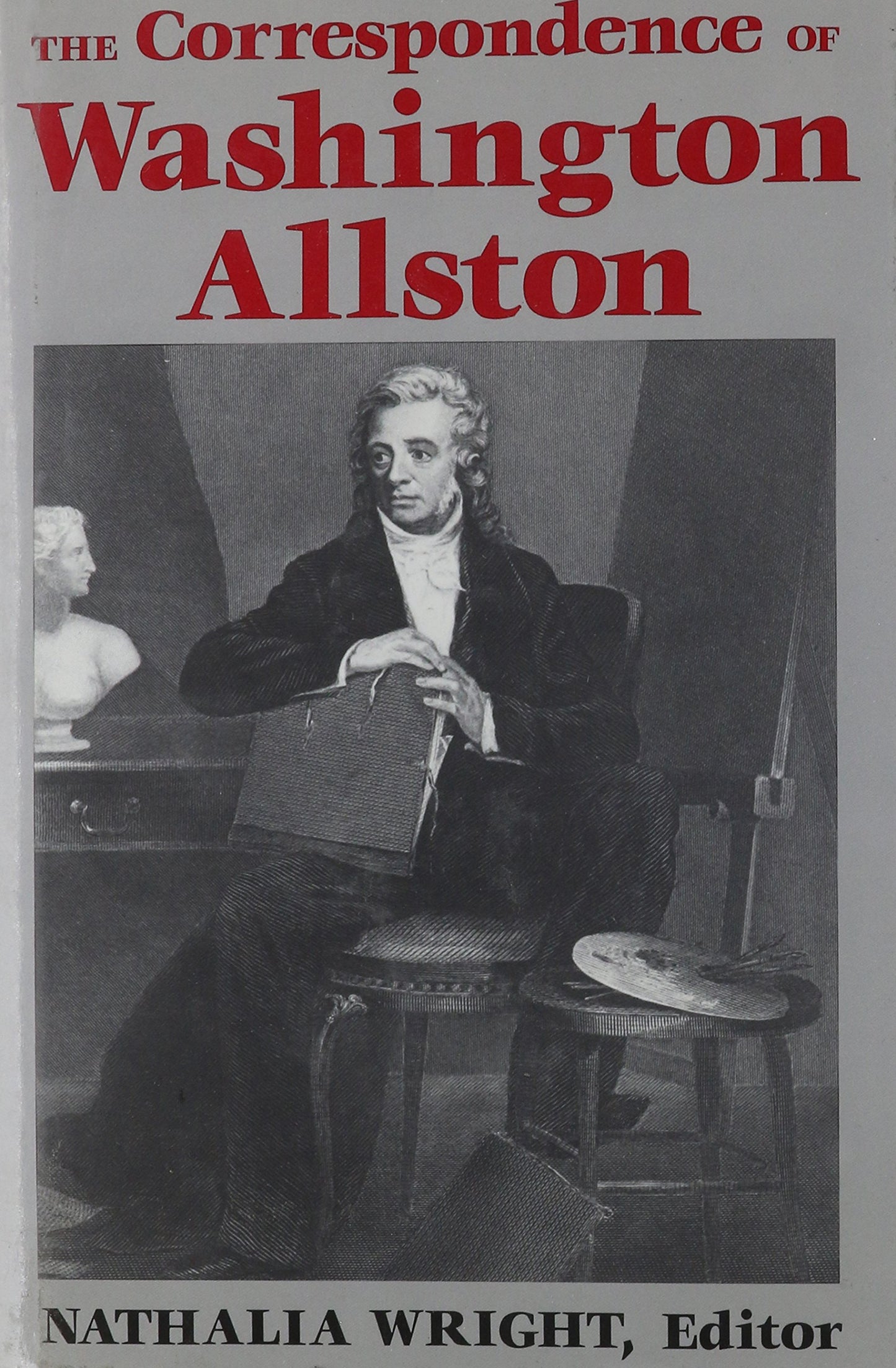 The Correspondence of Washington Allston