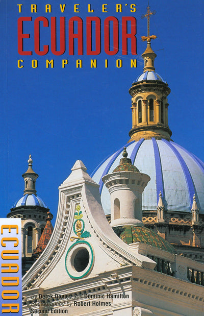 Traveler's Companion Ecuador (Traveler's Companion Series)