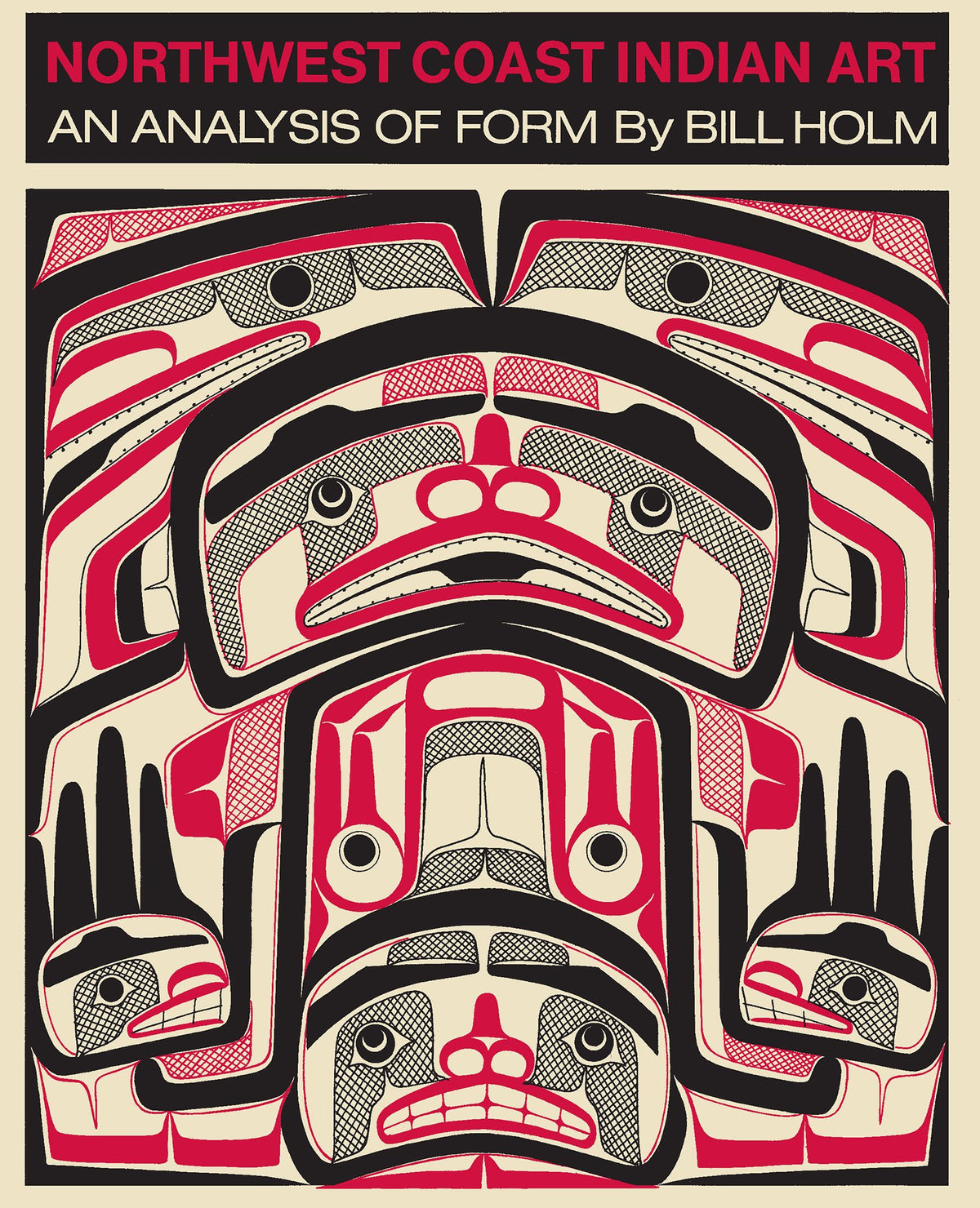 Northwest Coast Indian Art: An Analysis of Form