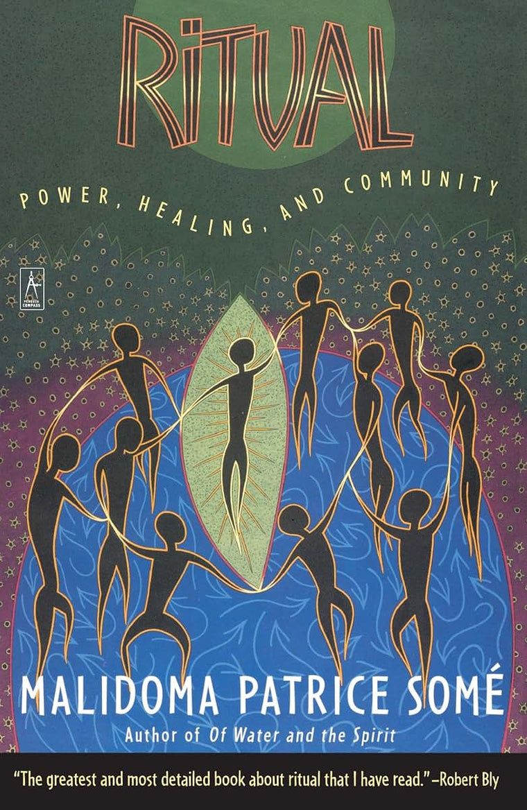Ritual: Power, Healing and Community (Compass) by Mali Some