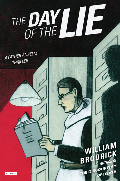 The Day of the Lie: A Father Anselm Thriller (Father Anselm Thrillers)