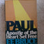 Paul: Apostle of the Heart Set Free