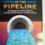 The Parable of the Pipeline: How Anyone Can Build a Pipeline