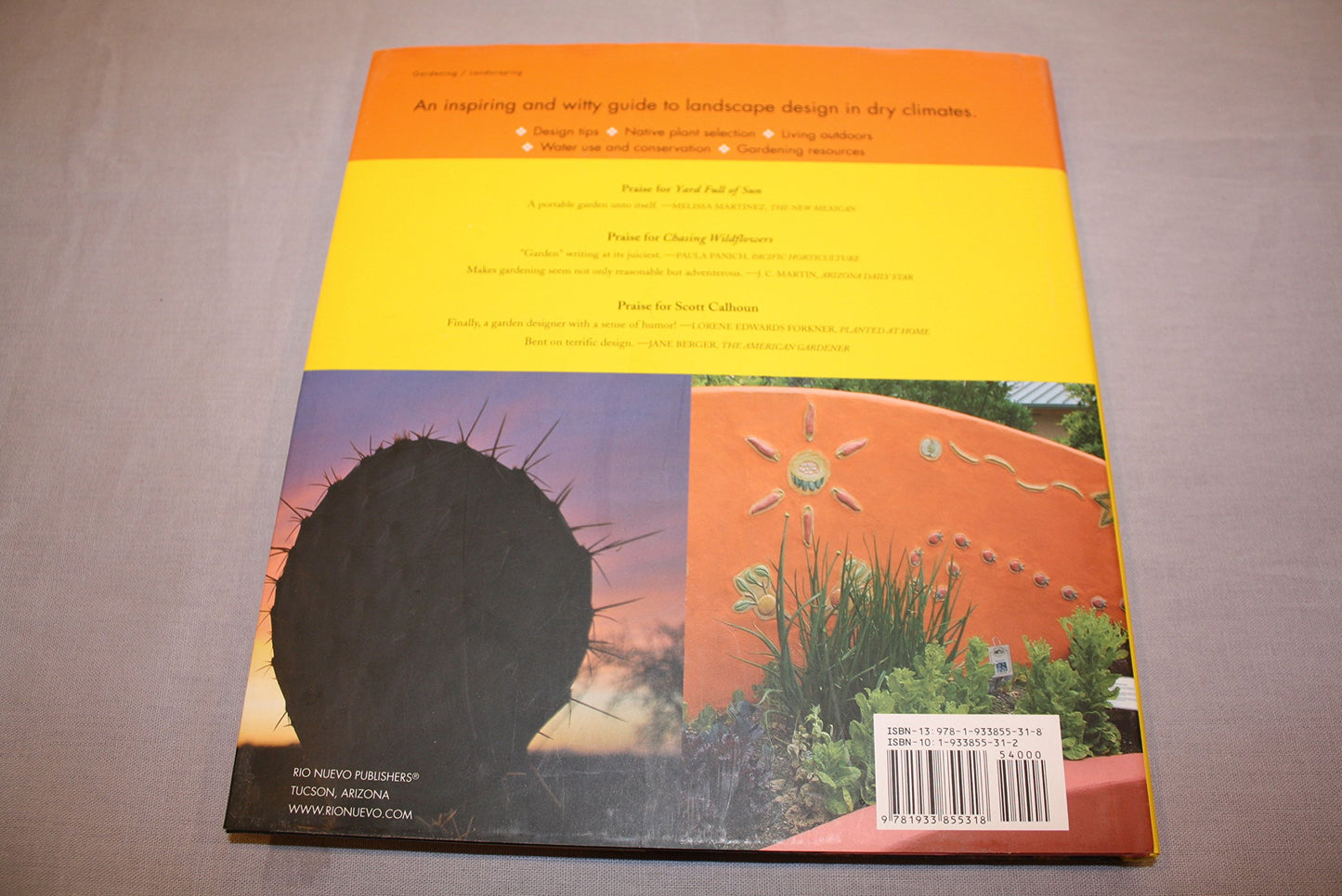 The Hot Garden: Landscape Design for the Desert Southwest