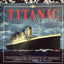 Titanic: An Illustrated History