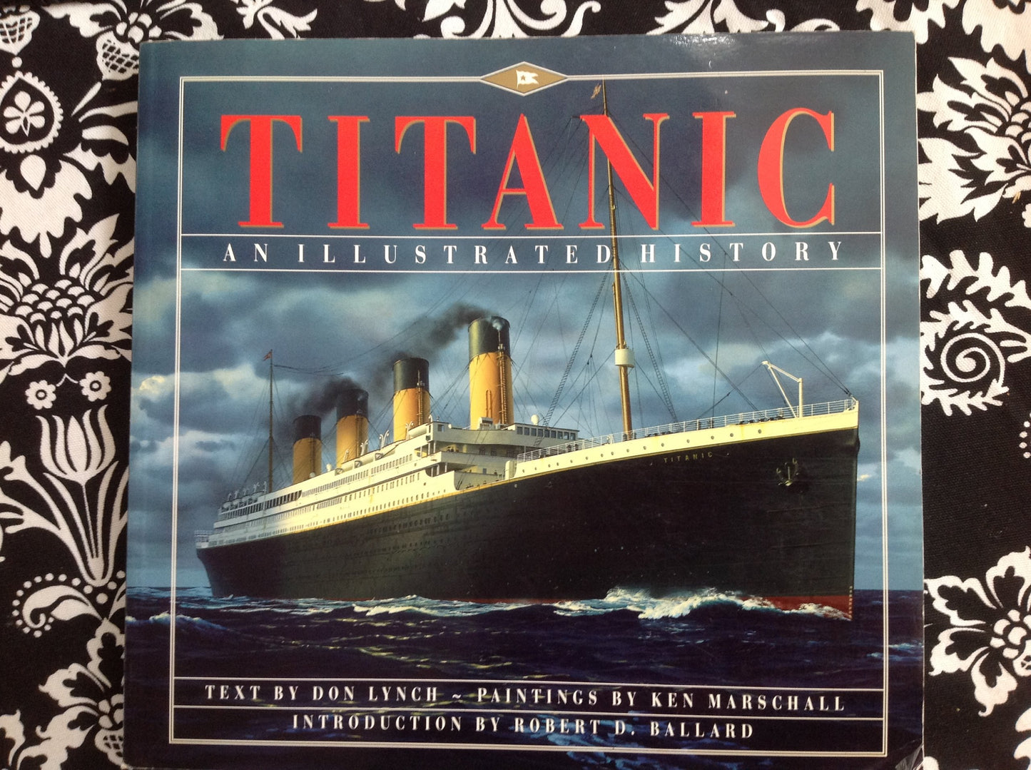 Titanic: An Illustrated History