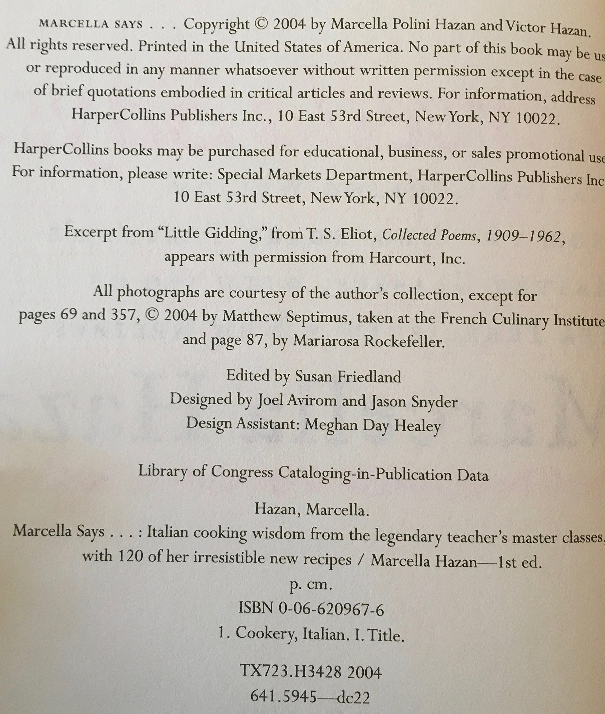 Marcella Says...: Italian Cooking Wisdom from the Legendary Teacher's Master Classes, with 120 of Her Irresistible New Recipes