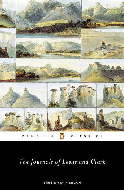 The Journals of Lewis and Clark (Lewis & Clark Expedition)