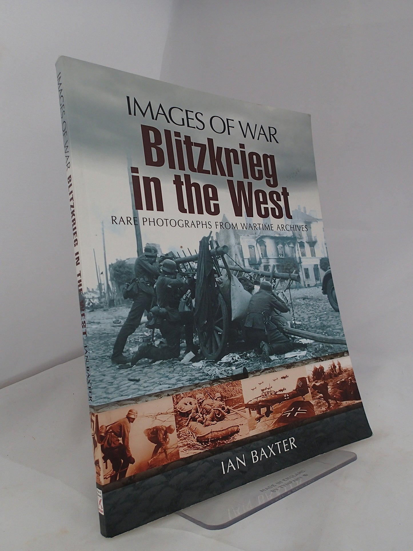 Blitzkrieg in the West (Images of War)