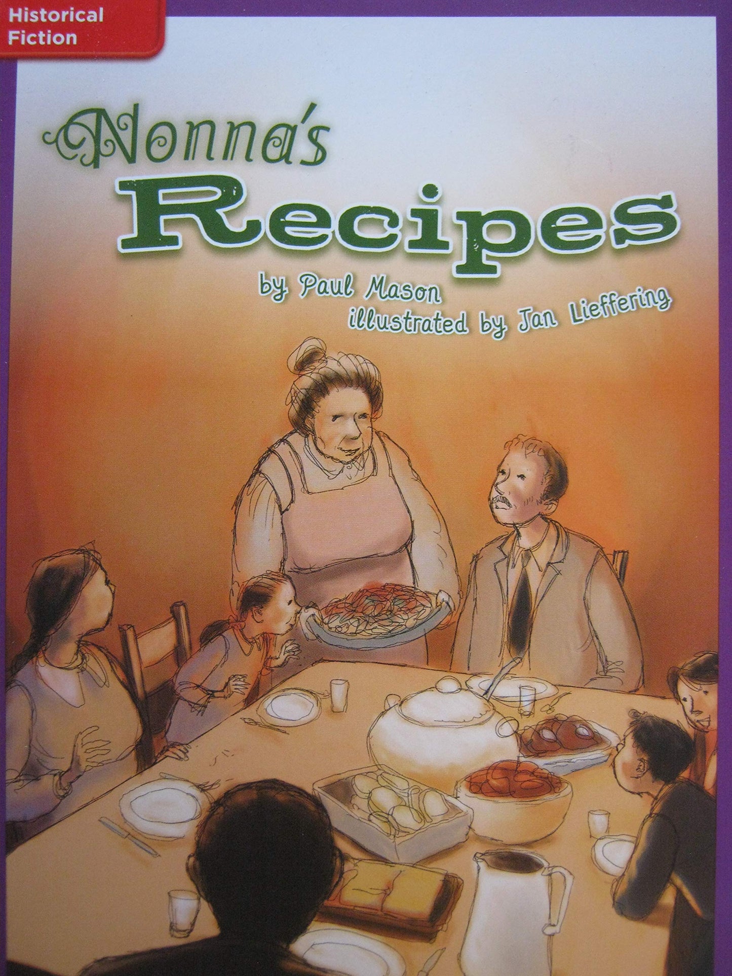 Reading Wonders Leveled Reader Nonna's Recipe: ELL Unit 6 Week 2 Grade 4 (ELEMENTARY CORE READING)