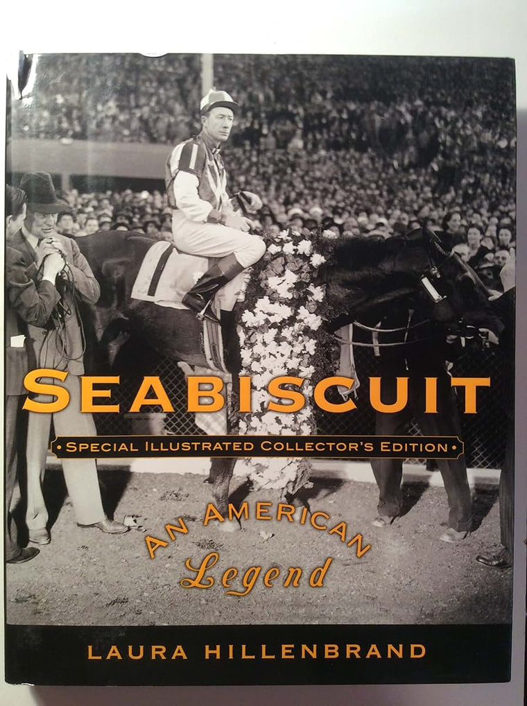 Seabiscuit: An American Legend (Special Illustrated Edition)