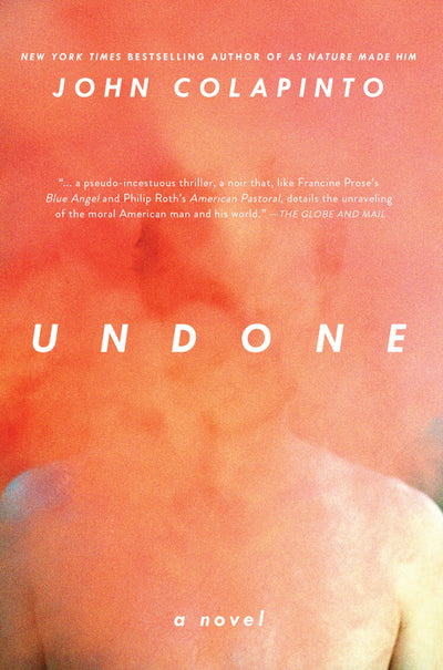 Undone: A Novel