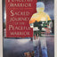 Way of the Peaceful Warrior and Sacred Journey of the Peacef