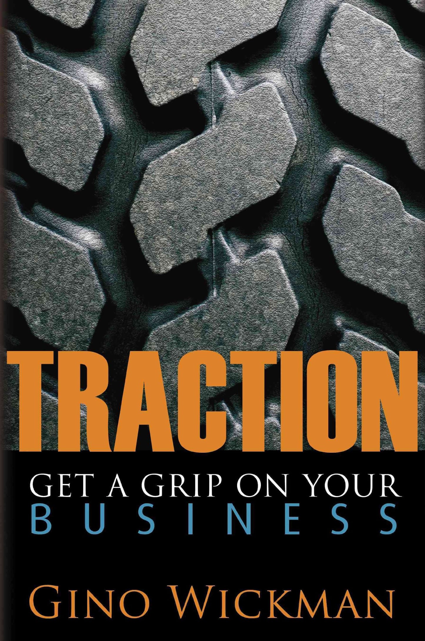 Traction: Get a Grip on Your Business