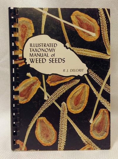 Illustrated Taxonomy Manual of Weed Seeds