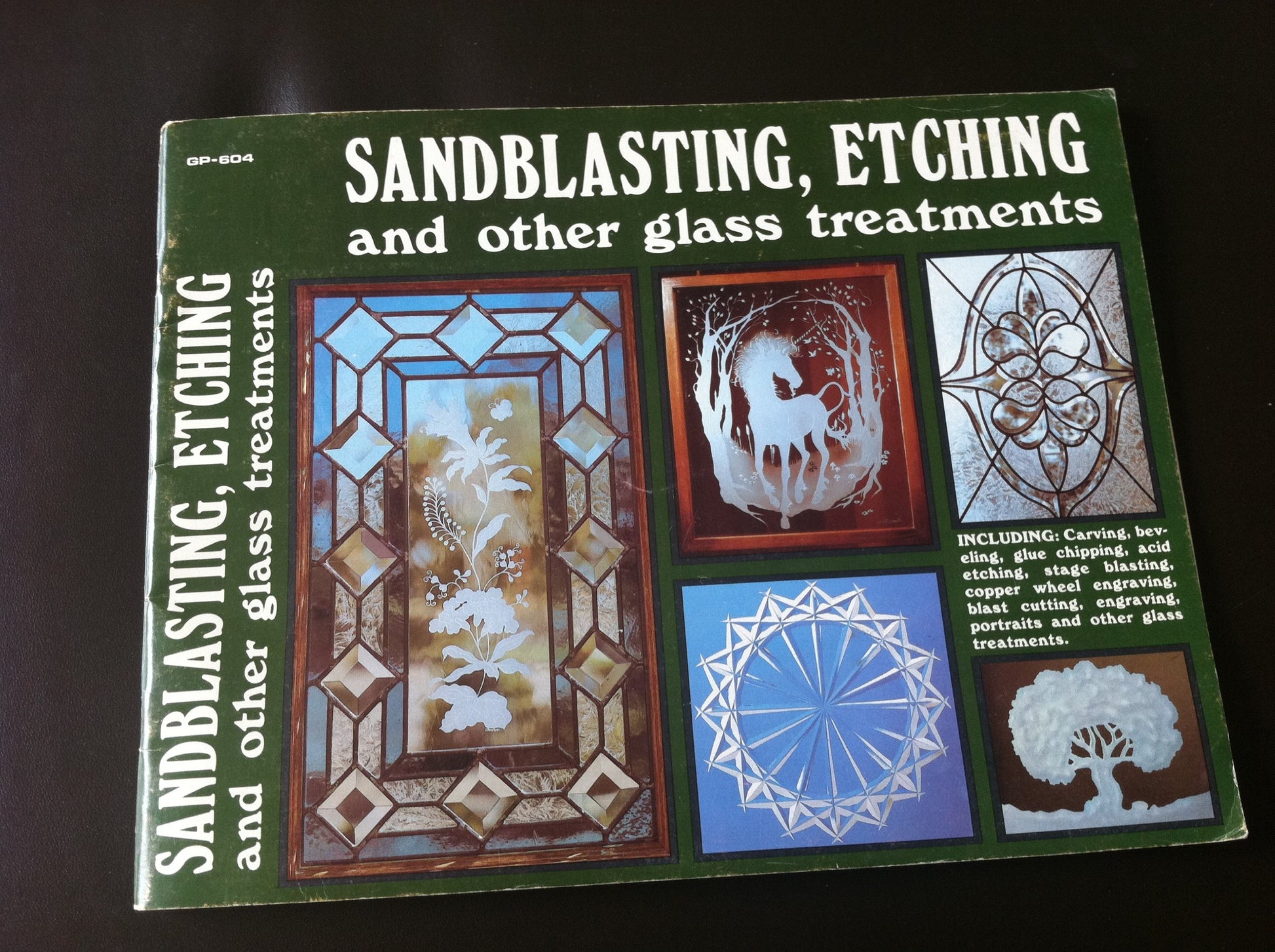 Sandblasting, Etching and Other Glass Treatments