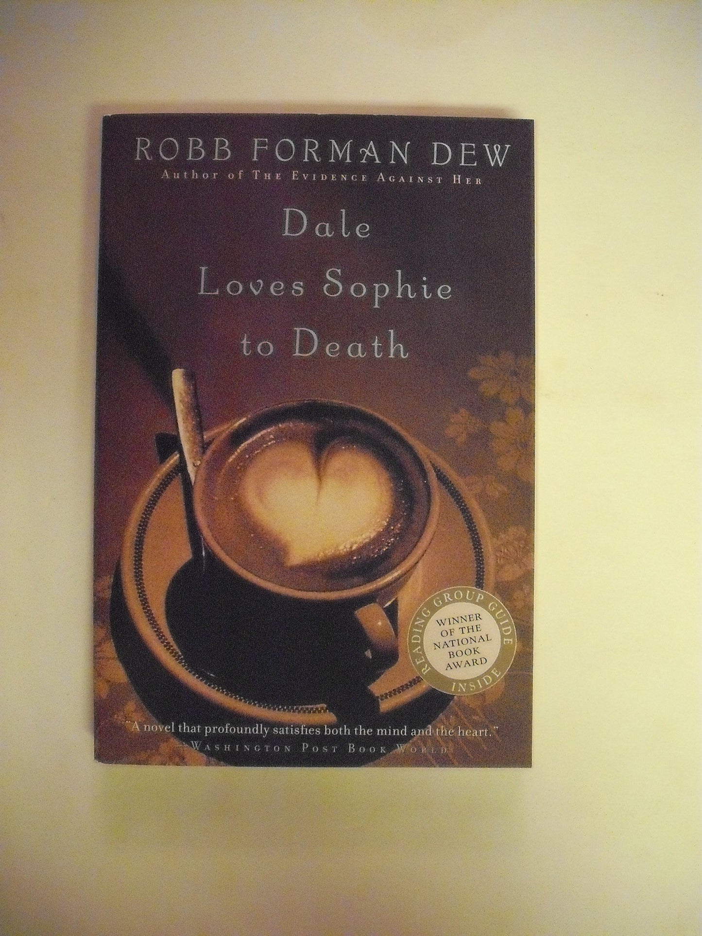 Dale Loves Sophie to Death: A Novel
