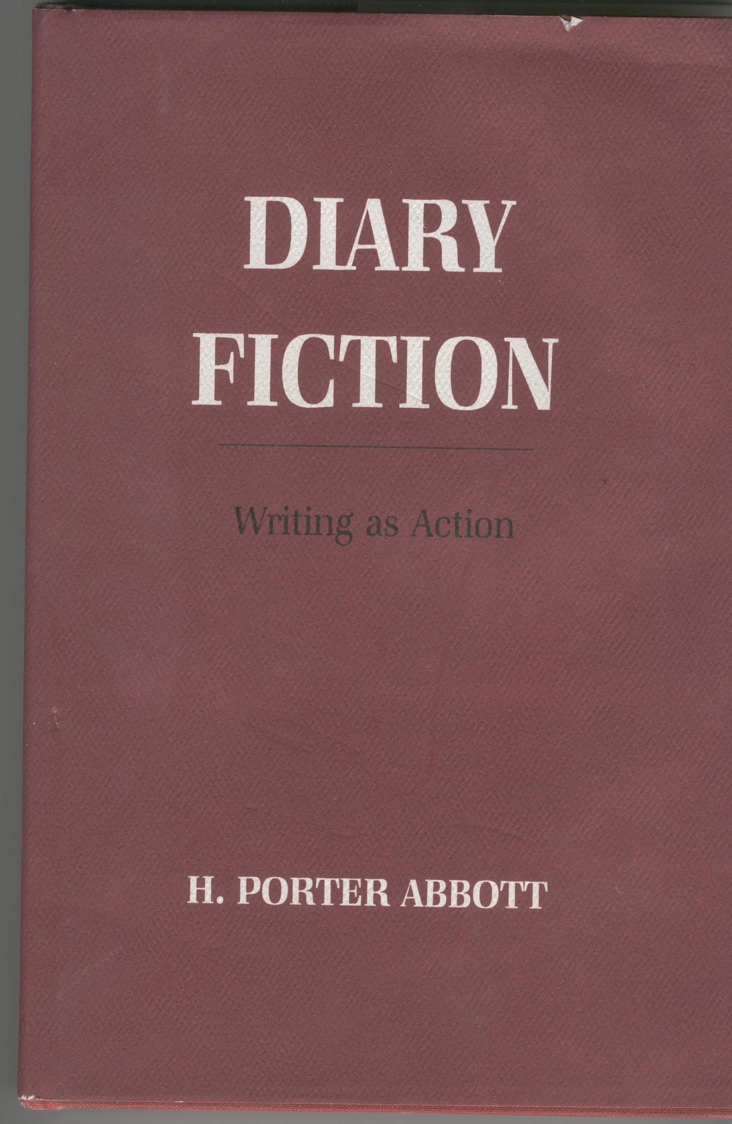 Diary Fiction: Writing As Action