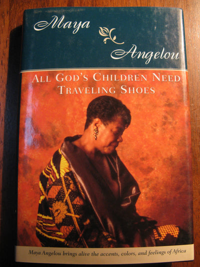 All God's Children Need Traveling Shoes
